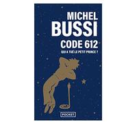 Code 612: Qui a tué le Petit Prince ?