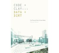 Shannon Mattern Code and Clay, Data and Dirt (Tascabile)