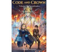 Code and Crown: Huvudstaden: 3