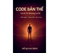Code B¿n Th¿ - Là Gì Và Không Là Gì: 2