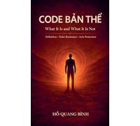 Code B¿n Th¿ - What is It and What Is It Not: 2
