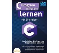 Code Campus C Programmieren lernen für Einsteiger - In einfachen Sch (Tascabile)