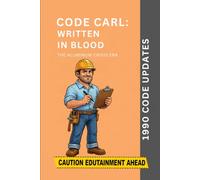 Code Carl: Written In Blood: 1990 Code Updates