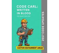 Code Carl: Written In Blood: 2017 Code Updates