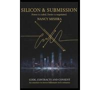 CODE, CONTRACTS AND CONSENT: An enemies-to-lovers billionaire tech romance