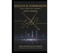 CODE, CONTRACTS AND CONSENT: An enemies-to-lovers billionaire tech romance