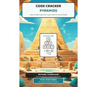 Code Cracker Pyramids: Letter-to-Digit Cryptarithm Logic Puzzles for Teens & Adults - 104 Alphametic Brain Teasers in 5 Graded Levels, with Full Step-by-Step Answers (6x9)