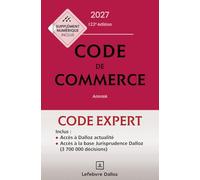 Code Dalloz Expert. Code de commerce 2027. 122e éd.