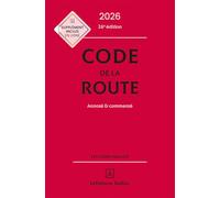 Code de la route: Annoté & commenté