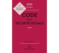 Code de la sécurité sociale: Annoté