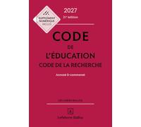 Code de l'éducation, Code de la recherche: Annoté & commenté
