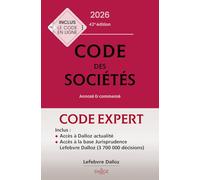 Code des sociétés: Annoté & commenté