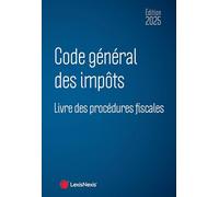 Code général des impôts & Livre des procédures fiscales: Et le livre des procédures fiscales