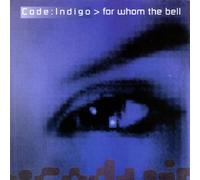 Code: Indigo - For Whom the Bell...