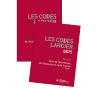 Code Larcier: Tome III, Droit de l'entreprise, de l'économie et de la finance