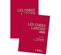 Code Larcier: Tome IV, Droit social