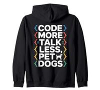 Code More Parla Meno Cani da Compagnia Programmatore Umorismo Felpa con Cappuccio