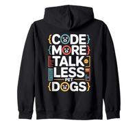Code More Parla Meno Cani da Compagnia Programmatore Umorismo Felpa con Cappuccio