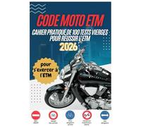 CODE MOTO ETM: Cahier pratique de 100 tests vierges pour réussir l’ETM