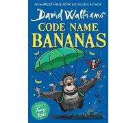 Code Name Bananas [Not-Us]: A book by David Walliams-HarperCollinsChildrenï¿½sBo