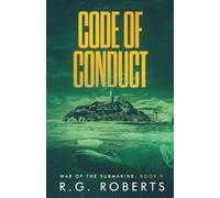 Code of Conduct: War of the Submarine: Book 9
