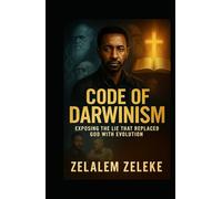 Code of Darwinism: The Defence of Faith