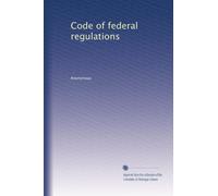 Code of federal regulations (Volume 252)