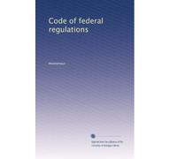Code of federal regulations (Volume 707)