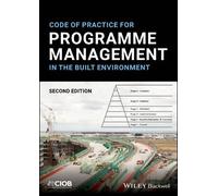 Code of Practice for Programme Management in the Built Environment (Tascabile)
