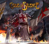 Code Of Silence - Dark Skies Over Babylon