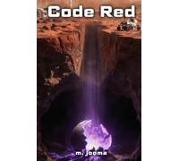 Code Red: A Mars Thriller