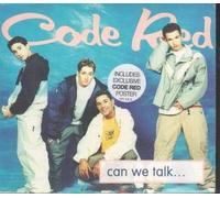 Code Red - Can We Talk?