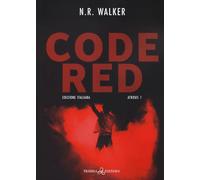 Code Red: Edizione italiana: Vol. 1
