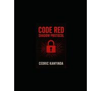 Code Red: Shadow Protocol
