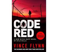 Code Red: The pulse-pounding thriller from the author of American Assassin