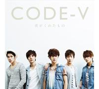 Code-V - Code-V - Kimi Ga Kureta Mono [Japan CD] MUCD-5200