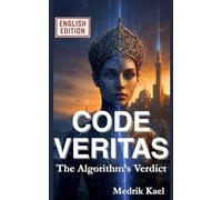 CODE VERITAS - The Algorithm's Verdict