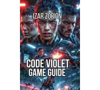 Code Violet Game Guide: Defeat All Bosses, Resource Management, and Combat Strategies