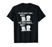 Code Works Why Meme Programmer - Maglietta regalo Maglietta
