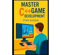 Code Your Own Game with C++: Master C++ by Building a Text-Based RPG Engine from Scratch