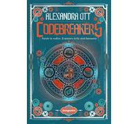 Codebreakers. Parole in codice. Il mistero della città fantasma: Vol. 1
