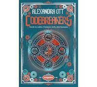 Codebreakers. Parole in codice. Il mistero della città fantasma: Vol. 1