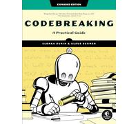 Codebreaking: A Practical Guide