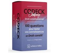 Codeck Challenge : Droit constitutionnel: 100 questions pour tester vos connaissances en droit constitutionnel