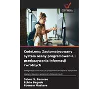 CodeLens: Zautomatyzowany system oceny programowania i przekazywania informacji zwrotnych: Inteligentna ocena kodu ze sprz¿¿eniem zwrotnym AI, ... i ¿ledzenie wydajno¿ci dla lepszej nauki