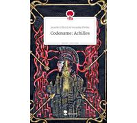 Codename: Achilles. Life is a Story - story.one