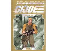Joshua Williamson – Codename: G.I. Joe 1 – Copertina rigida