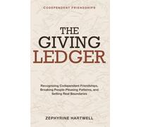 Codependent Friendships: The Giving Ledger - Recognizing codependent friendships, breaking people-pleasing patterns, and building relationships with real boundaries.