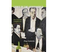 Codes of the Underworld: Come comunicano i criminali