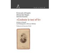 «Codesta la tesi ell'è». Amleto e Falstaff tra Shakespeare e Boito (e Welles)